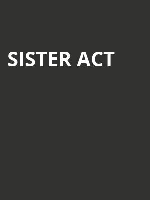 Sister Act, Bass Performance Hall, Fort Worth