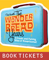 Buy tickets for The Wonder Bread Years at McDavid Studio