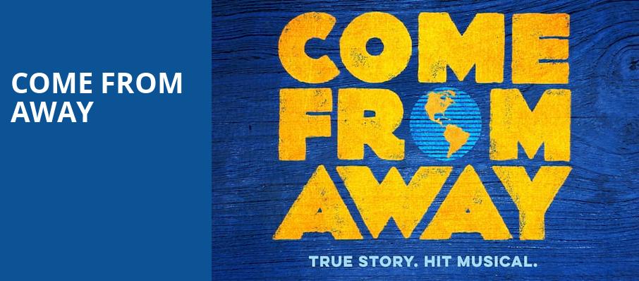 Come From Away, Bass Performance Hall, Fort Worth