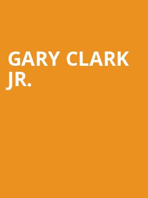 Gary Clark Jr, Will Rogers Auditorium, Fort Worth