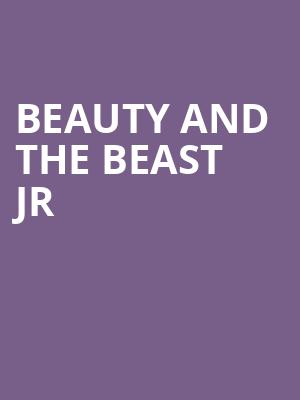 Beauty and the Beast Jr, Casa Manana, Fort Worth