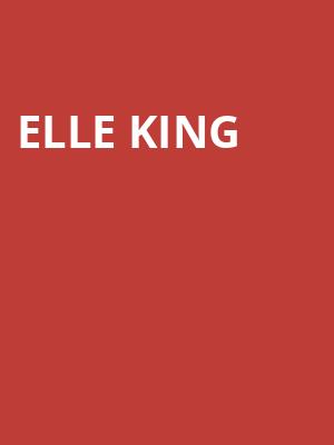 Elle King, Billy Bobs, Fort Worth