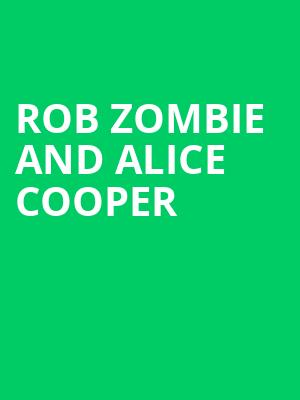 Rob Zombie And Alice Cooper, Dickies Arena, Fort Worth