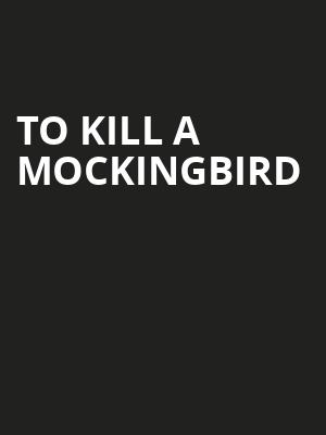 To Kill A Mockingbird, Bass Performance Hall, Fort Worth