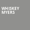Whiskey Myers, Dickies Arena, Fort Worth