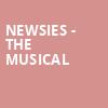 Newsies The Musical, Casa Manana, Fort Worth