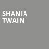 Shania Twain, Dickies Arena, Fort Worth