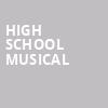 High School Musical, Casa Manana, Fort Worth