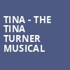 Tina The Tina Turner Musical, Bass Performance Hall, Fort Worth