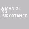 A Man of No Importance, Casa Manana, Fort Worth